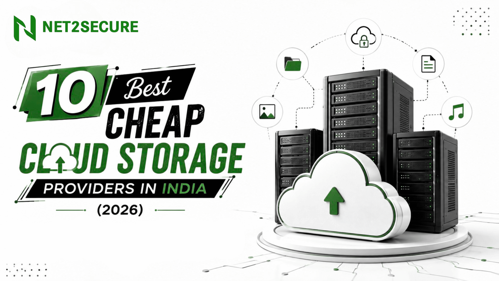 Top 10 Cloud Storage Providers in India (2026): Pricing, Features, Security and Comparison