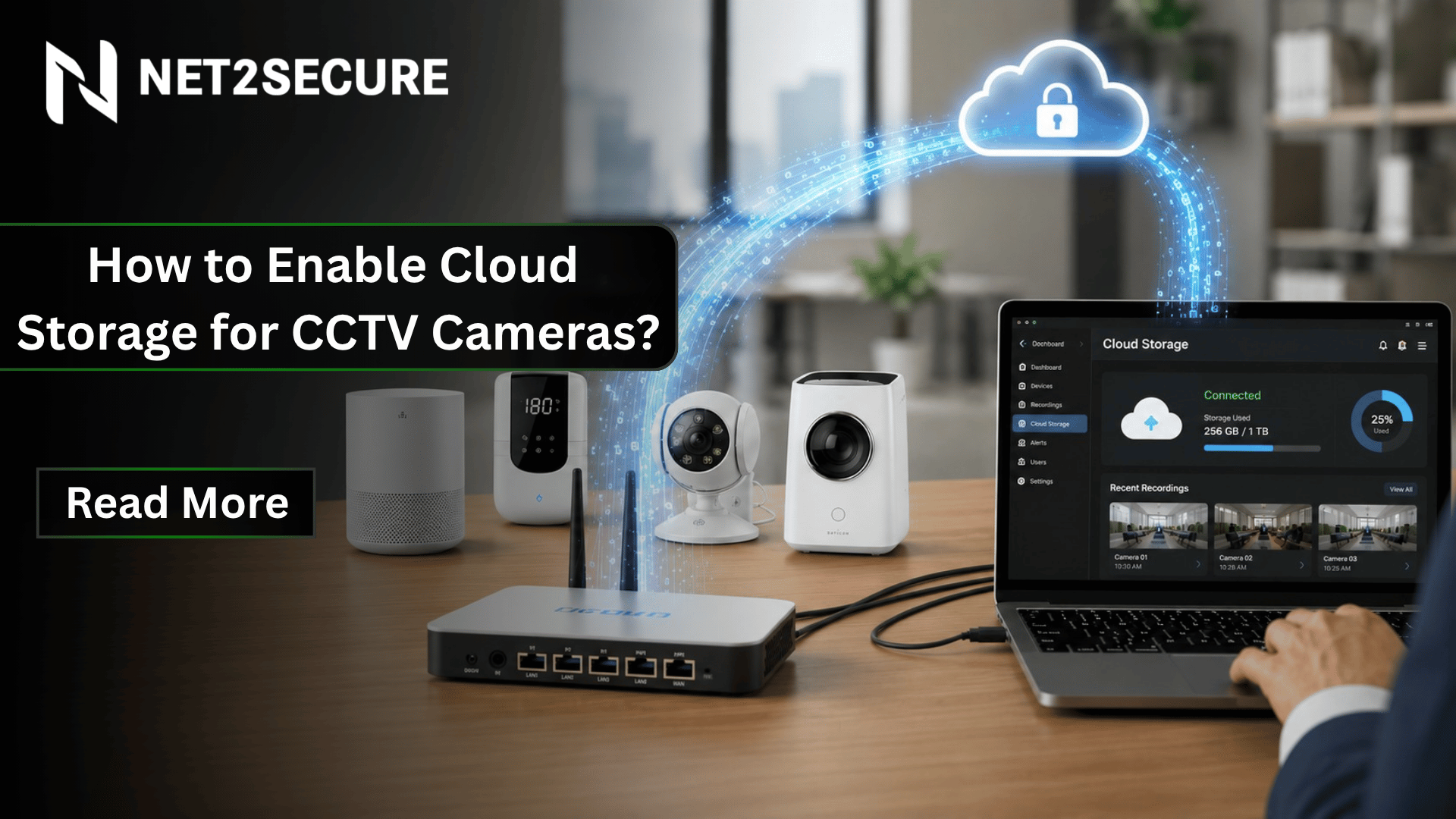 How to Enable Cloud Storage for CCTV Cameras?