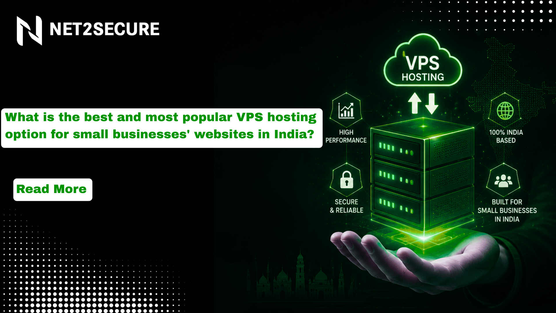 What is the best and most popular VPS hosting option for small businesses' websites in India?