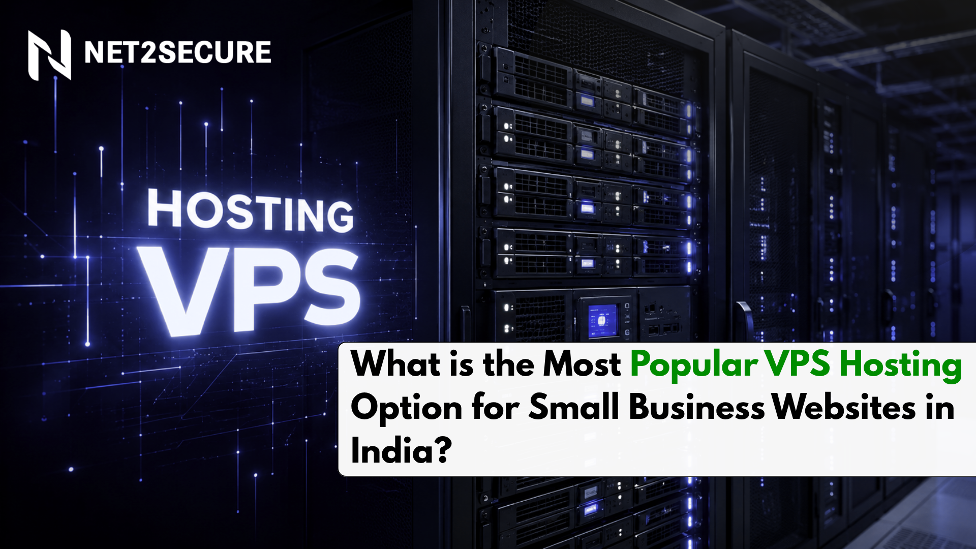 What is the best and most popular VPS hosting option for small businesses' websites in India?