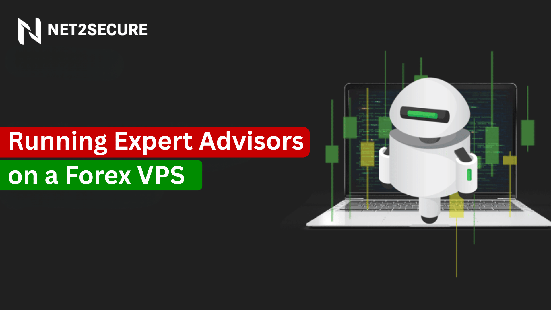 A Complete Guide to Running Expert Advisors on a Forex VPS